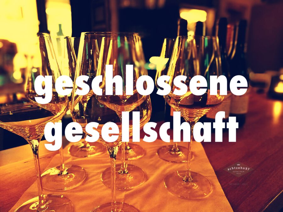 GESCHLOSSENE GESELLSCHAFT